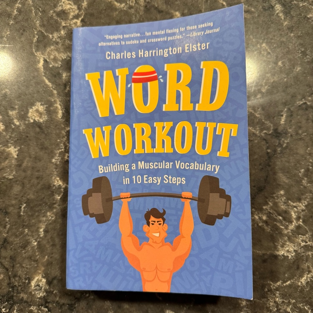 Word Workout By Charles Harrington Elster